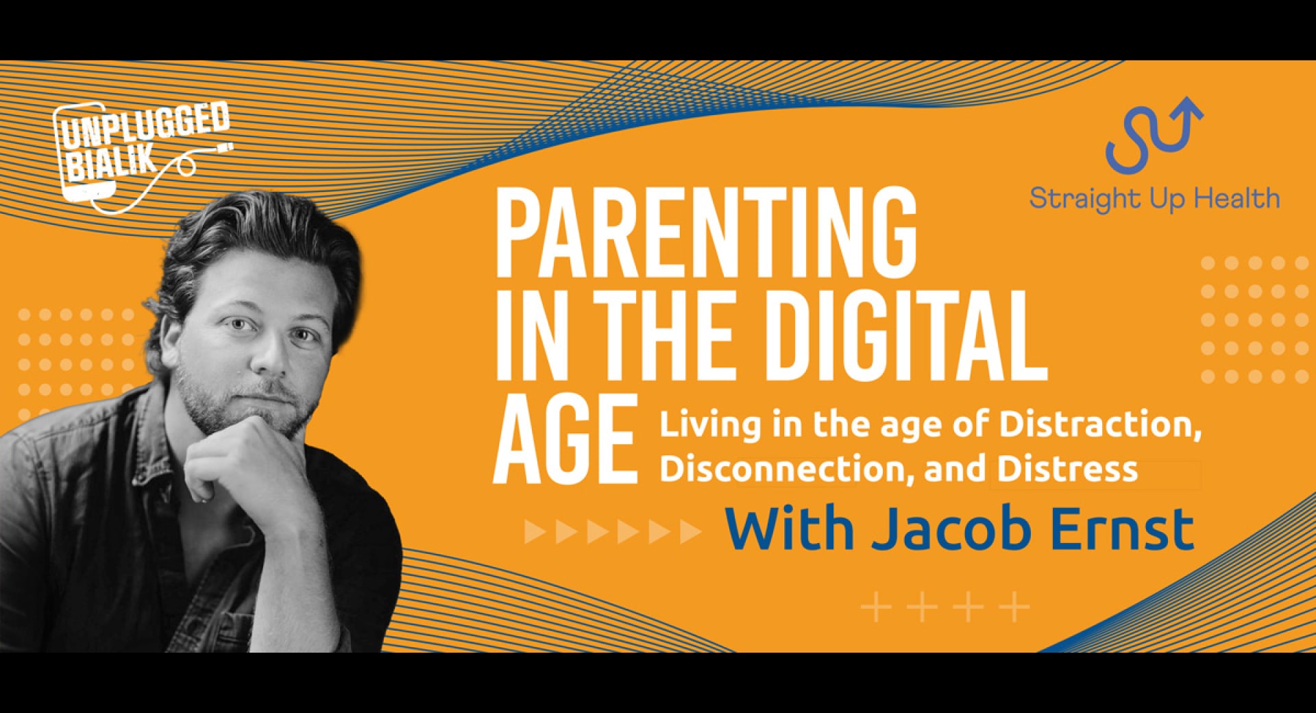 Parenting in the Digital Age with Jacob Ernst (Himel)